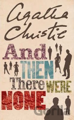 Kniha And Then There Were None - Agatha Christie
