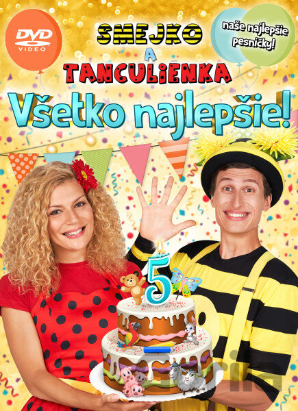 DVD Smejko a Tanculienka: Všetko najlepšie! - Smejko a Tanculienka