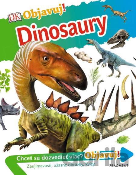 Kniha Objavuj! Dinosaury - 