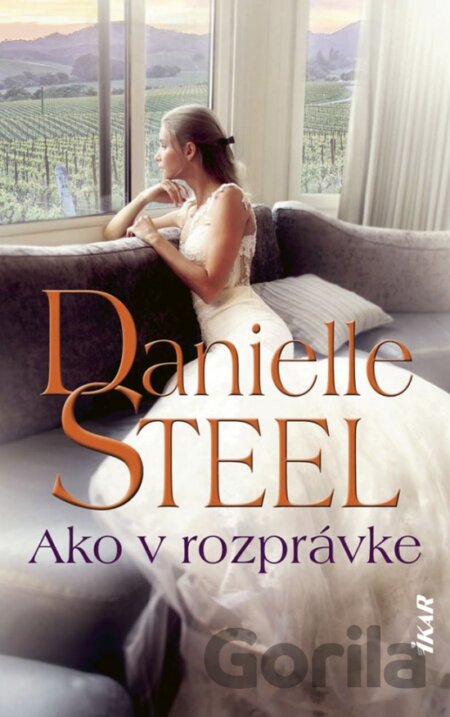 Kniha Ako v rozprávke - Danielle Steel