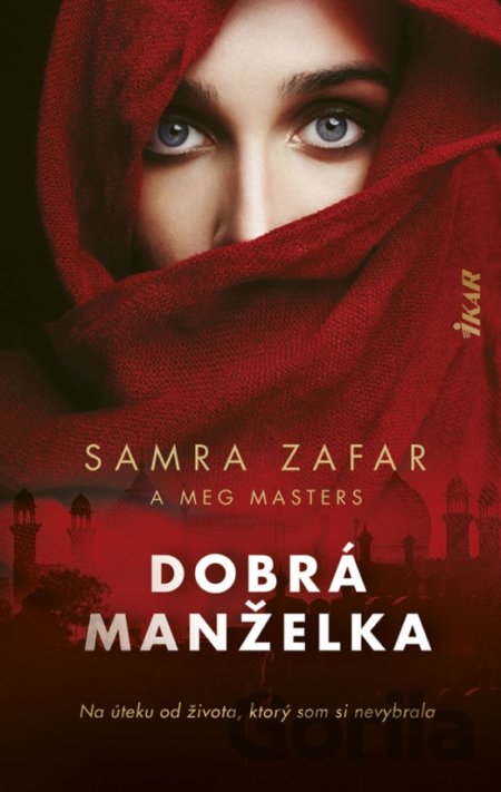 Kniha Dobrá manželka - Samra Masters Meg Zafar