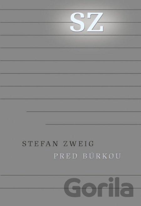 Kniha Pred búrkou - Stefan Zweig