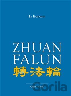 Kniha Zhuan Falun - Li Hongzhi
