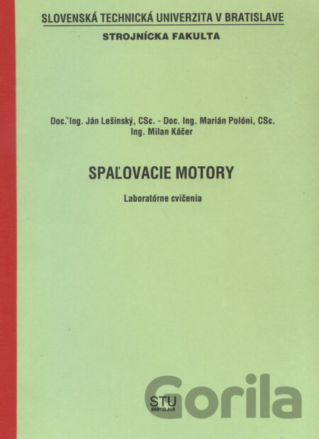 Kniha Spaľovacie motory - Ján Lešinský
