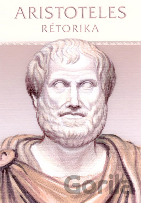 Kniha Rétorika - Aristotelés