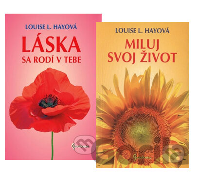 Kniha Miluj svoj život + Láska sa rodí v tebe (kolekcia) - Louise L. Hay