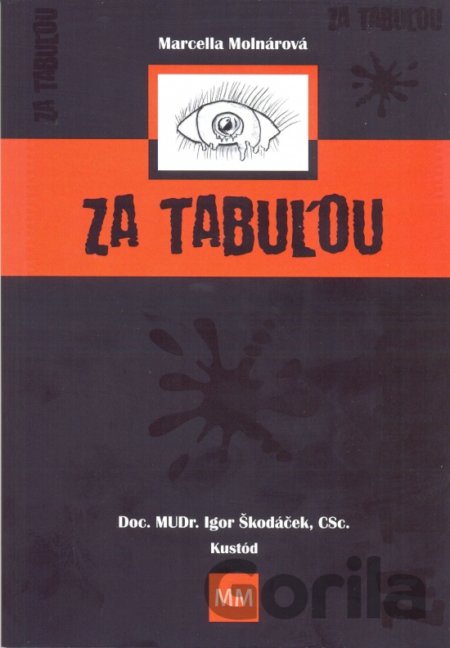 Kniha Za tabuľou - Marcella Molnárová