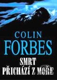 Kniha Smrt přichází z moře - Colin Forbes