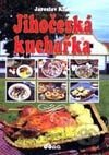 Kniha Jihočeská kuchařka - Jaroslav Klíma
