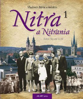 Kniha Nitra a Nitrania 1 - Vladimír Bárta
