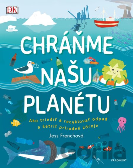 Kniha Chráňme našu planétu - Jess French
