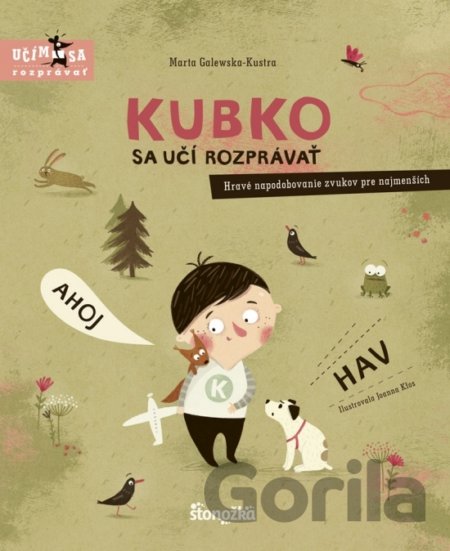 Kniha Kubko sa učí rozprávať - Marta Galewska-Kustra
