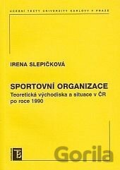 Kniha Sportovní organizace - Irena Slepičková