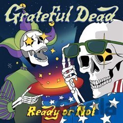 Grateful Dead: Ready Or Not LP