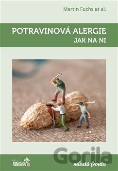Kniha Potravinová alergie – jak na ni - Martin Fuchs