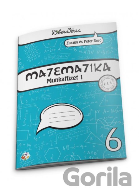 Kniha Matematika 6 - munkafüzet 1 - Zuzana Berová, Peter Bero