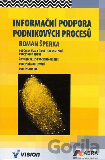 Kniha Informační podpora podnikových procesů - Roman Šperka