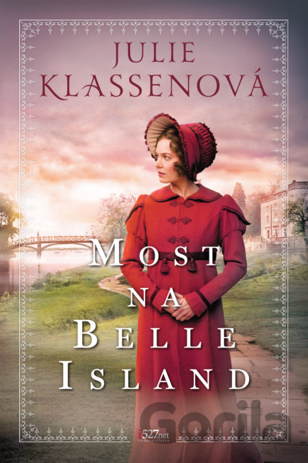 Kniha Most na Belle Island - Julie Klassen