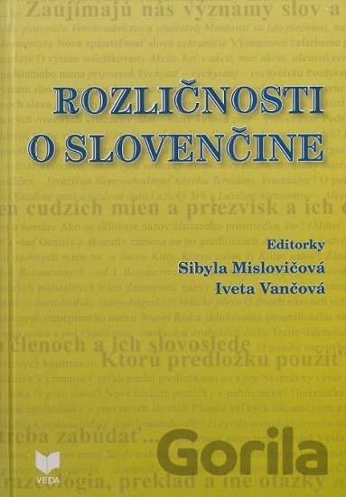 Kniha Rozličnosti o slovenčine - Sibyla Mislovičová
