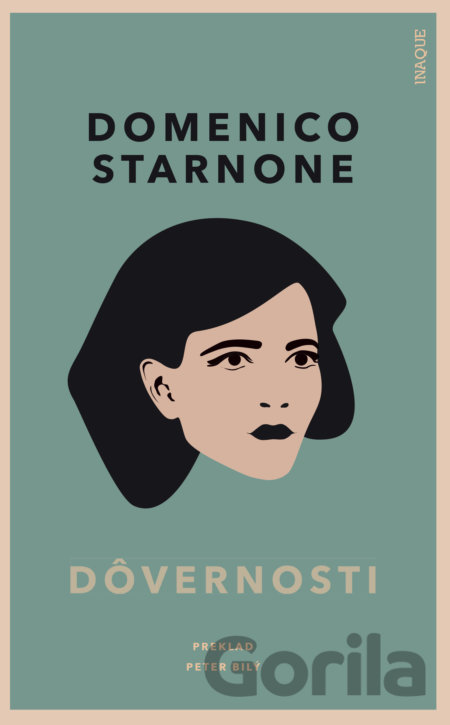 Kniha Dôvernosti - Domenico Starnone