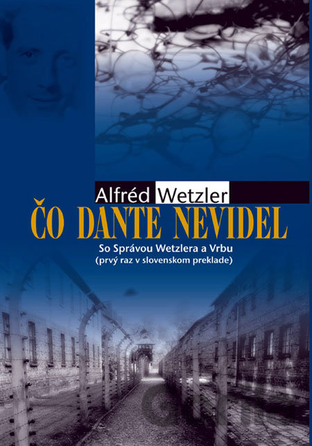 Kniha Čo Dante nevidel - Alfréd Wetzler