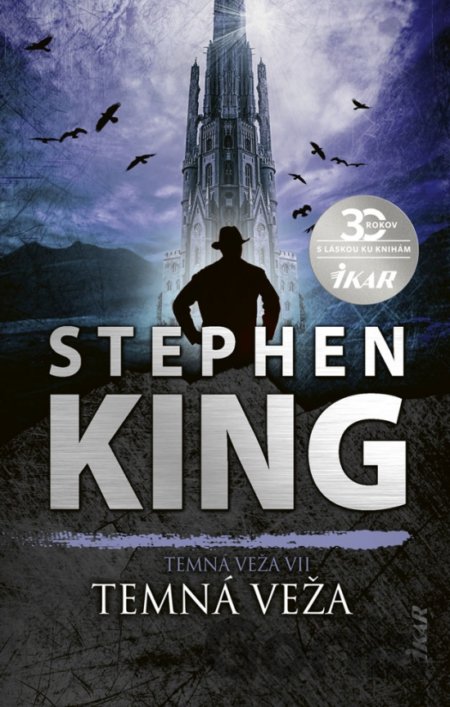 Kniha Temná veža 7: Temná veža - Stephen King
