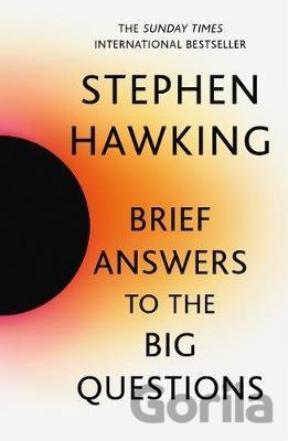 Kniha Brief Answers to the Big Questions - Stephen Hawking