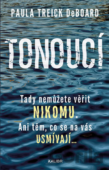 Kniha Tonoucí - Paula Treick DeBoard