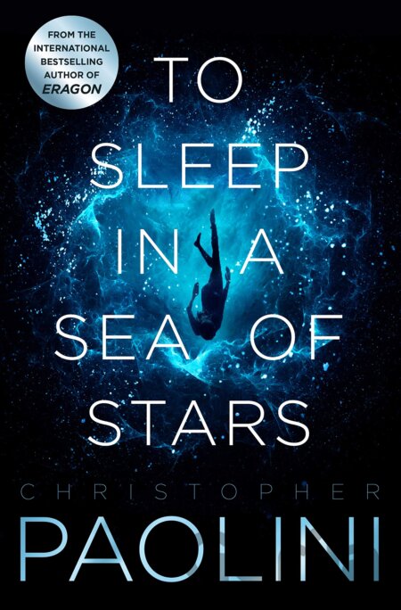 Kniha To Sleep in a Sea of Stars - Christopher Paolini