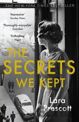 Kniha The Secrets We Kept - Lara Prescott