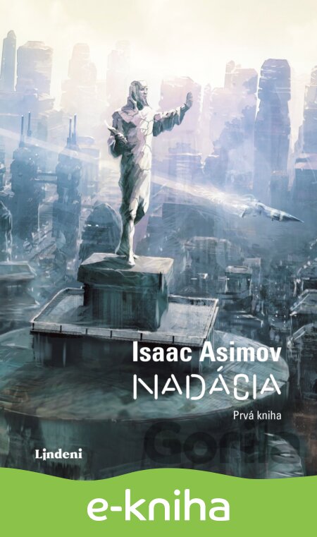 E-kniha Nadácia - Isaac Asimov