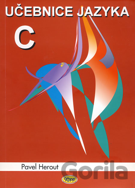 Kniha Učebnice jazyka C (1. díl) - Pavel Herout