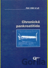 Kniha CHronická pankreatitída - Petr Dítě
