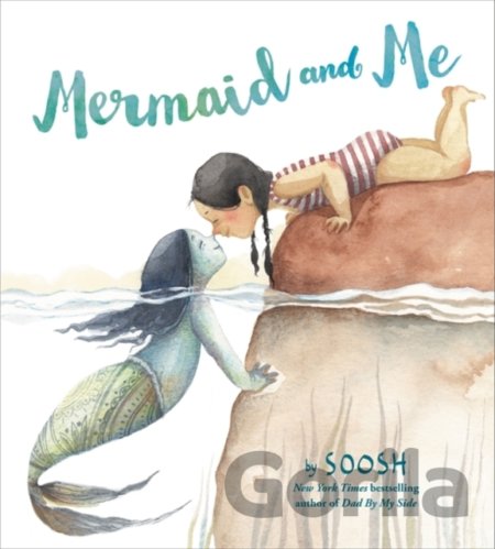 Kniha Mermaid and Me - Soosh