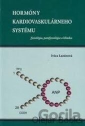 Kniha Hormóny kardiovaskulárneho systému - Ivica Lazúrová