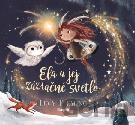 Kniha Ela a jej zázračné svetlo - Lucy Fleming
