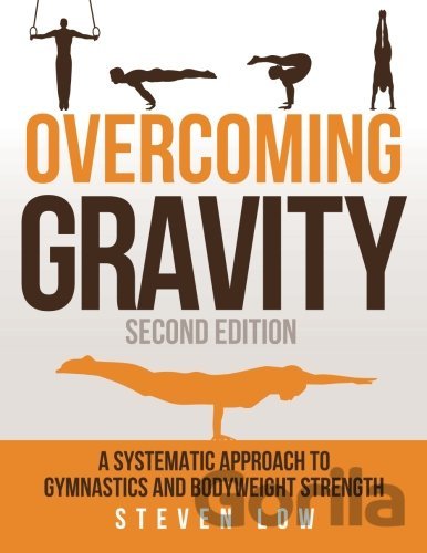Kniha Overcoming Gravity - Steven Low