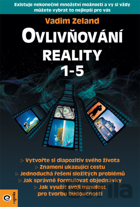 Kniha Ovlivňování reality 1-5 - Vadim Zeland