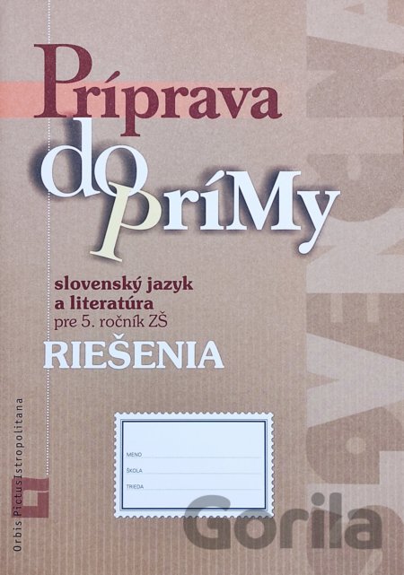 Kniha Príprava do prímy - slovenský jazyk a literatúra - riešenia - EXAM testing