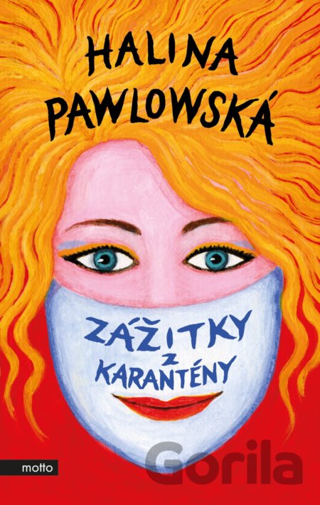 Kniha Zážitky z karantény - Halina Pawlowská
