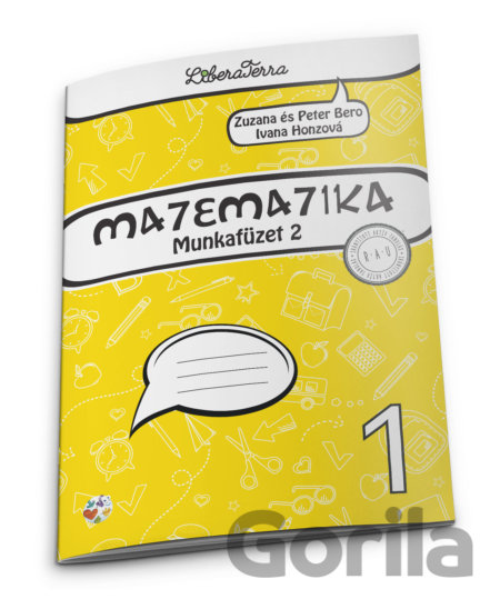 Kniha Matematika 1 - munkafüzet 2 - Zuzana Berová, Peter Bero, Ivana Honzová