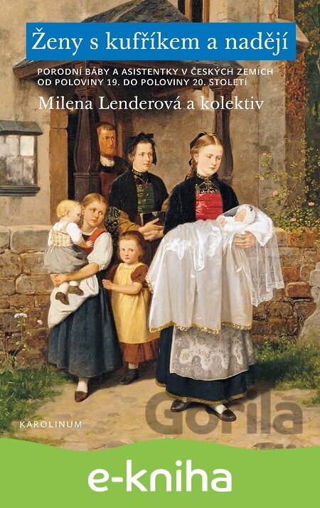 E-kniha Ženy s kufříkem a nadějí - Milena Lenderová, 