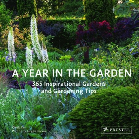 Kniha Year in the Garden - Gisela Keil, Jürgen Becker