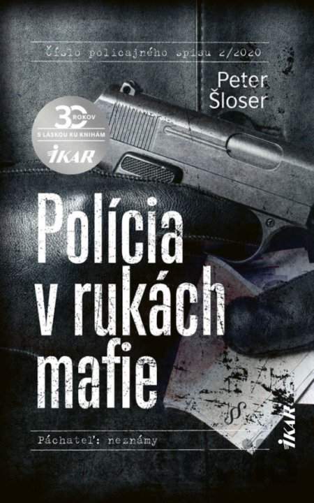 Kniha Polícia v rukách mafie - Peter Šloser