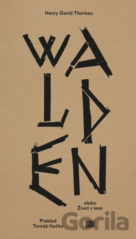 Kniha Walden alebo Život v lese - Henry David Thoreau