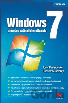 Kniha Windows 7 - Josef Pecinovský, Rudolf Pecinovský