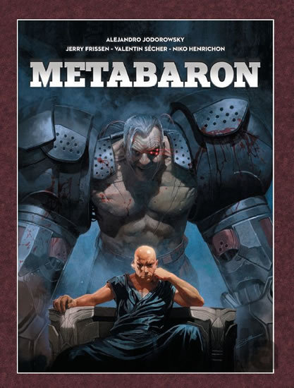 Kniha Metabaron - Alejandro Jodorowsky, Jerry Frissen