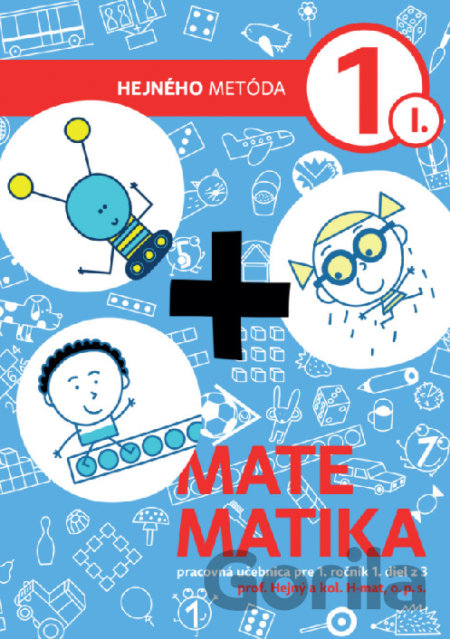 Kniha Matematika 1 - Pracovná učebnica I. diel - Milan Hejný