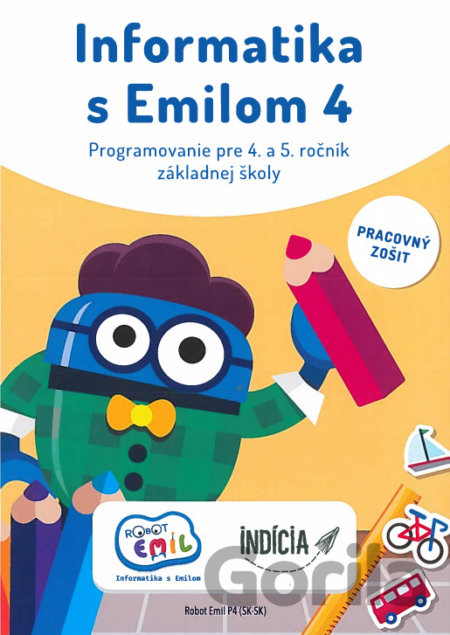 Kniha Informatika s Emilom 4 - Pracovný zošit - Ivan Kalaš