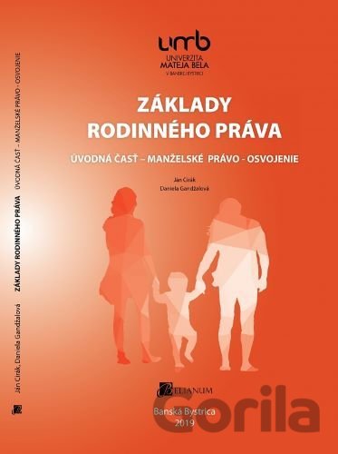 Kniha Základy rodinného práva - Ján Cirák